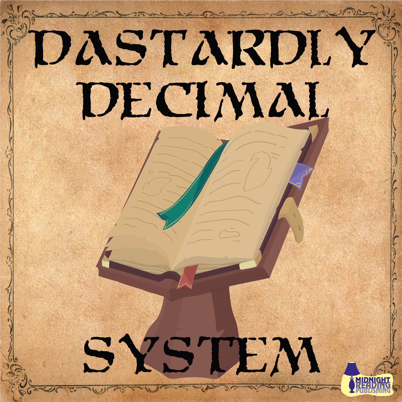 Dastardly Decimal System Podcast